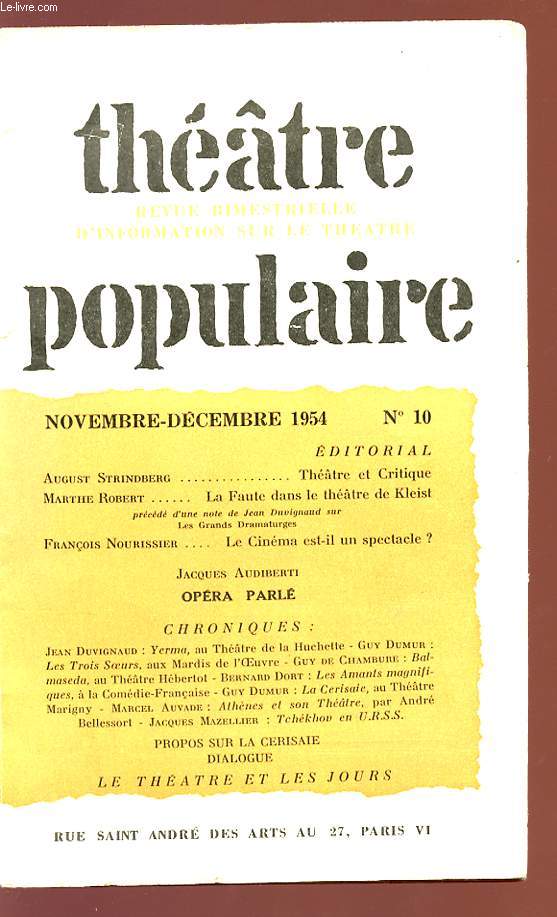 THEATRE POPULAIRE - Revue timestrielle d'information sur le thatre N 10 / Nov.Dc 1954.
