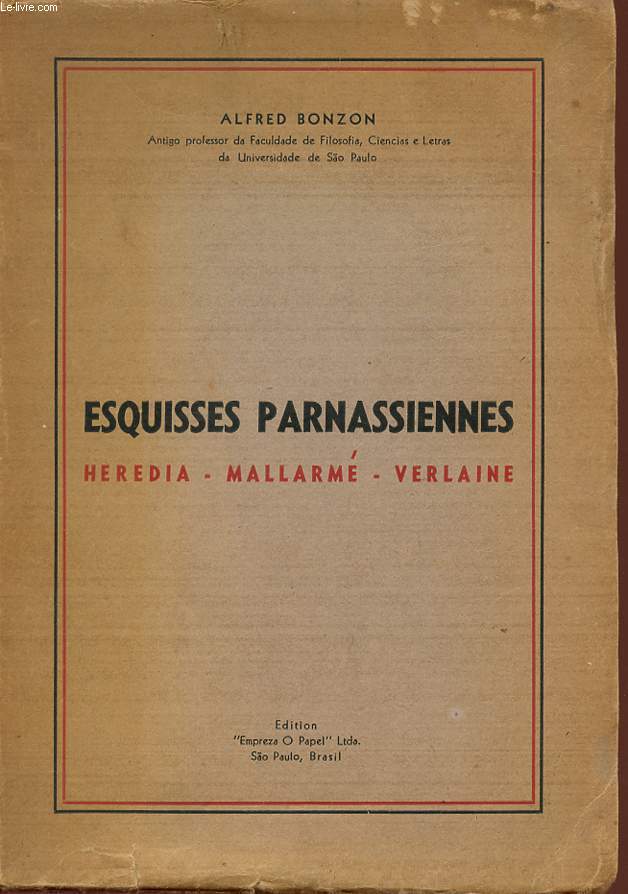 ESQUISSES PARNASSIENNES - HEREDIA/MALLARME/VERLAINE.