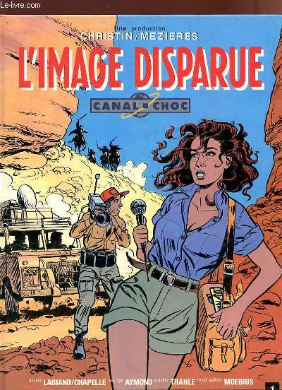 L'IMAGE DISPARUE - EPISODE 1 - CANAL CHOC.