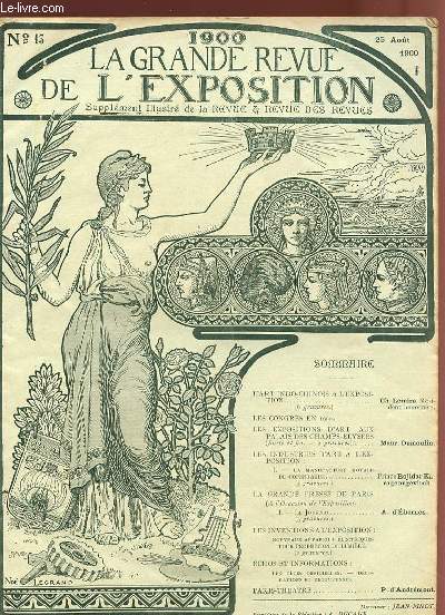 1900 LA GRANDE REVUE DE L'EXPOSITION - N 13- 25 aot 1900.