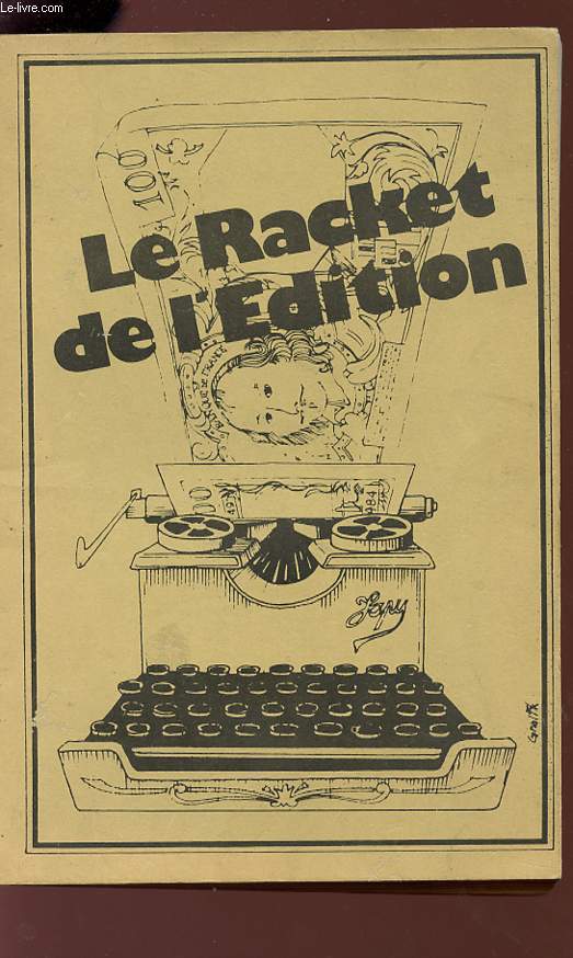 LE RACKET DE L'EDITION - N20/21.