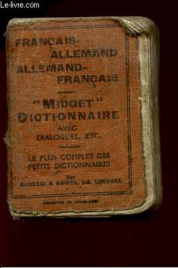 MIDGET DICTIONNAIRE AVEC DIALOGUES - FRANCAIS/ALLEMAND - Le plus complet des petits dictionnaires.