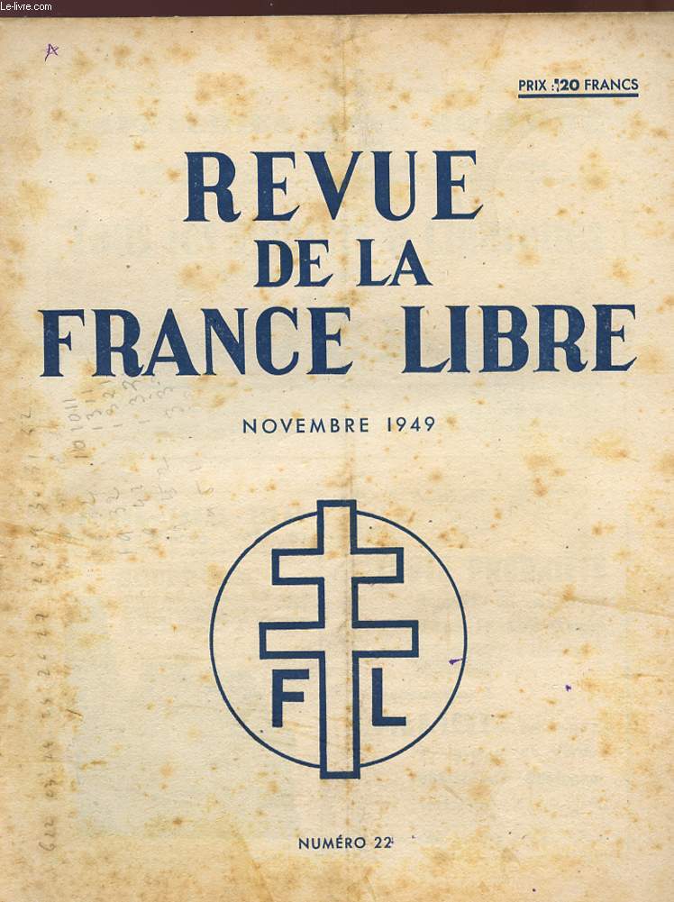 REVUE DE LA FRANCE LIBRE - N22 - NOVEMBRE 1949.