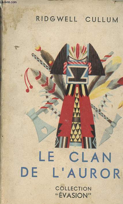 LE CLAN DE L'AURORE - Collection 