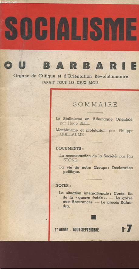 SOCIALISME OU BARBARIE - ORGANE DE CRITIQUE ET D'ORIENTATION REVOLUTINNAIRE - N7 - AOUT-SEPTEMBRE