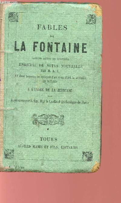 FABLES DE LA FONTAINE - ENRICHIE DE NOTES NOUVELLES PAR M.D.S..