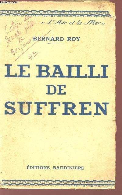 LE BAILLI DE SUFFREN - Collection 