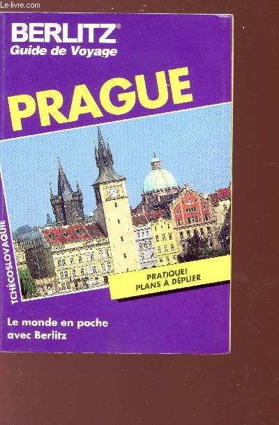 PRAGUE - TCHECOSLOVAQUIE - BERLITZ - GUIDE DE VOYAGE.