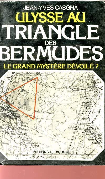 ULYSSE AU TRIANGLE DES BERMUDES - LE GRAND MYSTERE DEVOILE? - COLLECTION 
