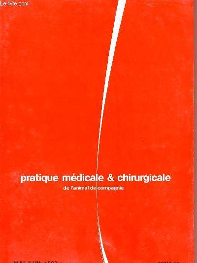 PRATIQUE MEDICALE ET CHIRURGICALE DE L'ANIMAL DE COMPAGNIE - TOME 18 - NUMERO 3 - MAI / JUIN 1983.