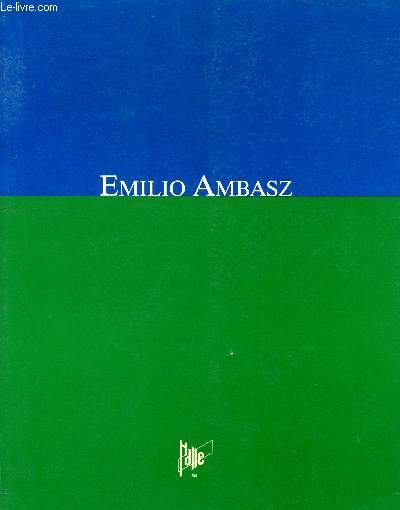 EMILIO AMBASZ A HALLE SUD.