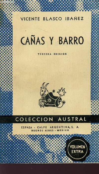 CANAS Y BARRO - TERVERA EDICION - COLLECTION AUSTRAL.