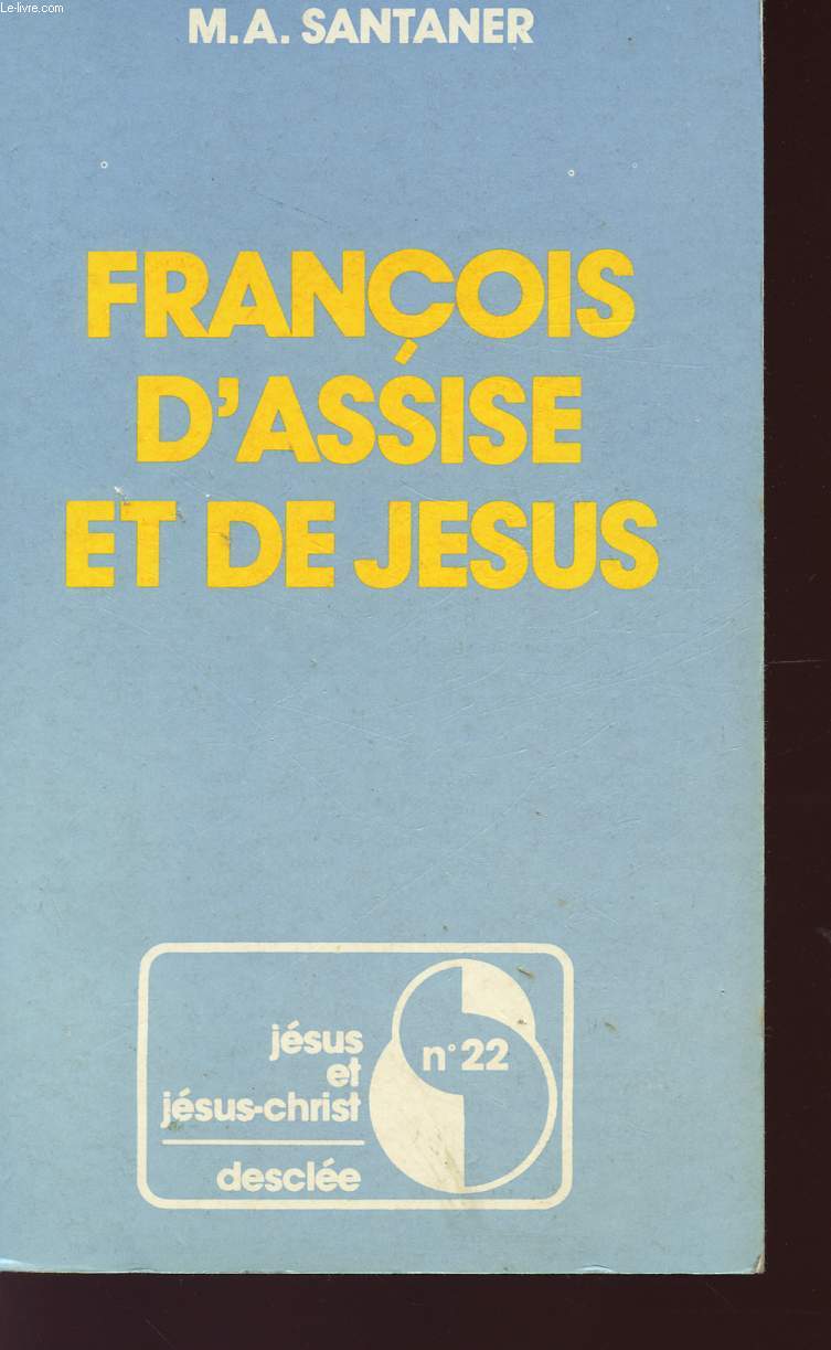 FRANCOIS D'ASSISE ET DE JESUS - COLLECTION 