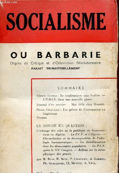 SOCIALISME OU BARBARIE - ORGANE DE CRITIQUE ET D'ORIENTATION REVOLUTIONNAIRE - JUILLET / SEPTEMBRE 1956 - N19.