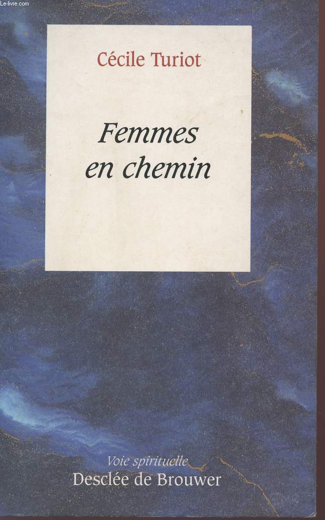 FEMMES EN CHEMIN - COLLECTION 