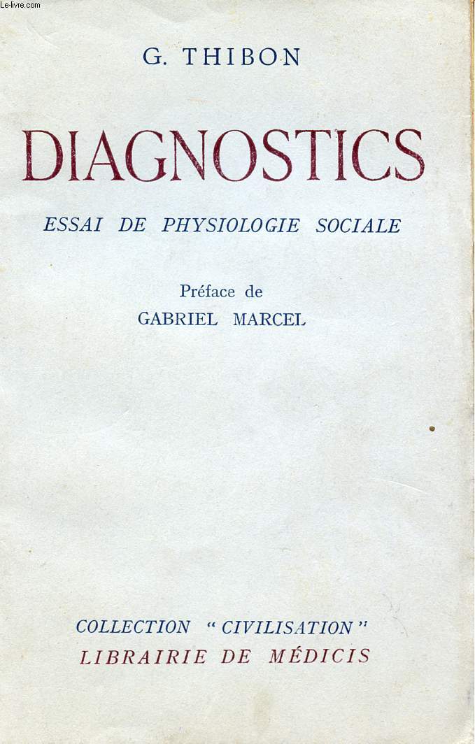 DIAGNOSTICS - ESSAI DE PHYSIOLOGIE SOCIALE - COLLECTION 