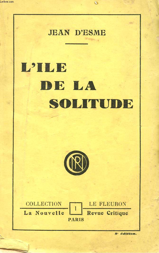 L'ILE DE LA SOLITUDE - COLLECTION 