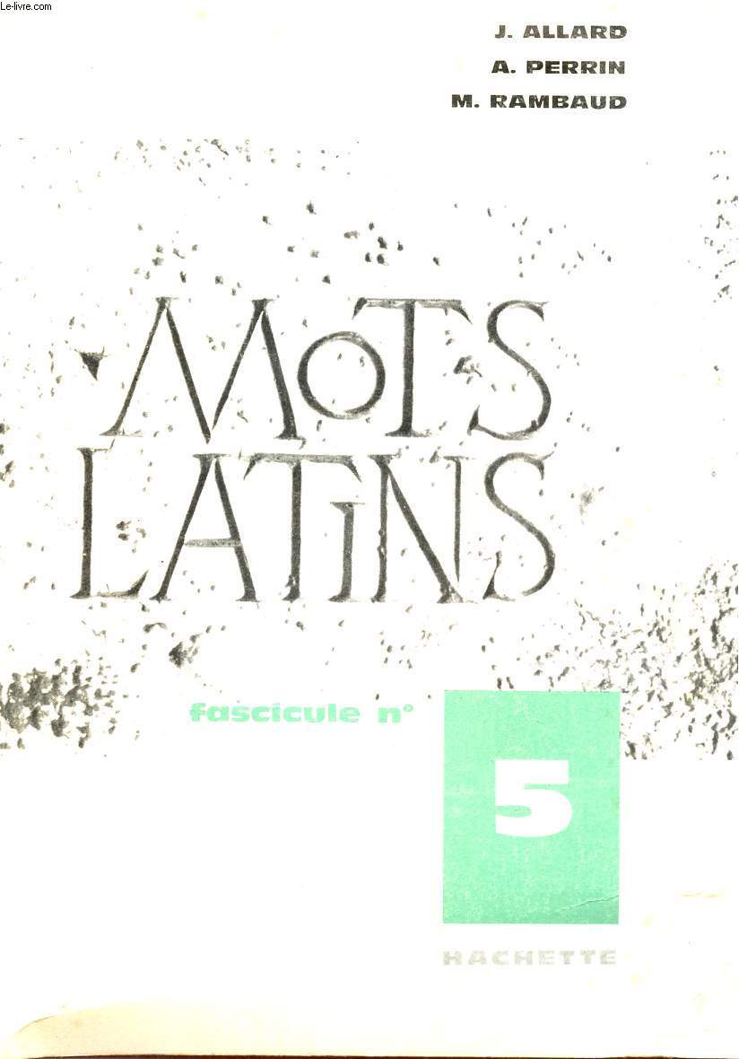 MOTS LATINS - FASCICULE N5.