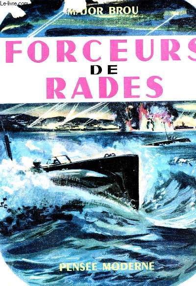 FORCEURS DE RADES.