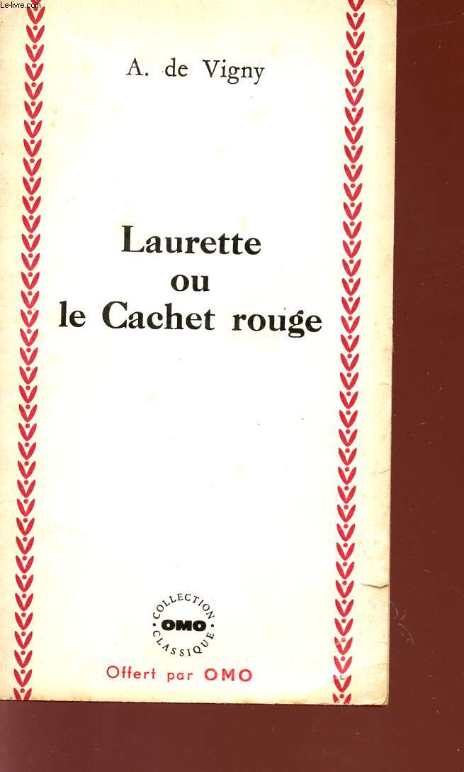 LAURETTE OU LE CACHET ROUGE - COLLECTION 
