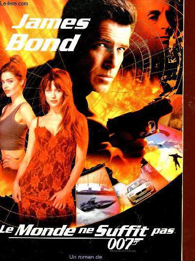 JAMES BOND - LE MONDE NE SUFFIT PAS 007 - COLLECTION 