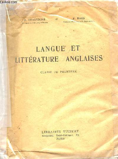 LANGUE ET LITTERATURE ANGLAISES - CLASSE DE PREMIERE.