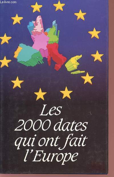 LES 2000 DATES QUI ONT FAIT L'EUROPE - V SIECLE - 1993.