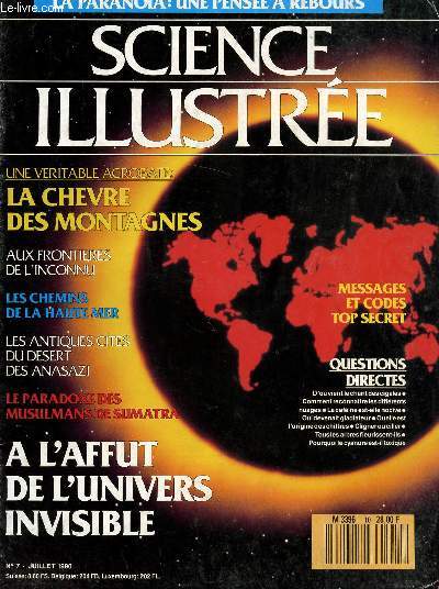 SCIENCE ILLUSTREE - LA PARANOA : UNE PENSEE A REBOURS - N7 - JUILLET 1990.
