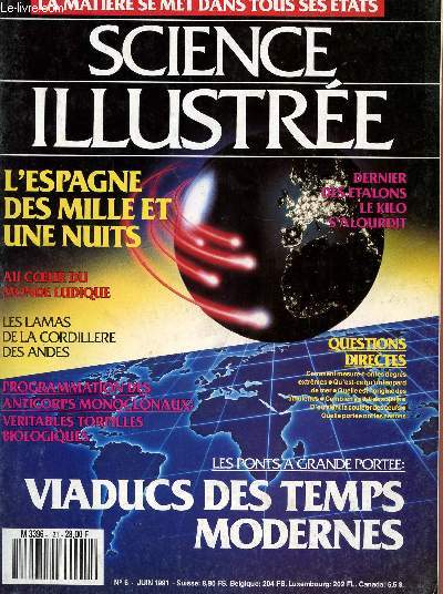 SCIENCE ILLUSTREE - LA MATIERE SE MET DANS TOUS SES ETATS - N6 - JUIN 1991.