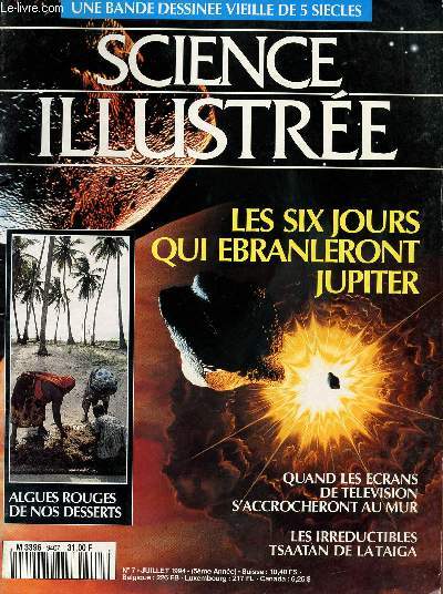SCIENCE ILLUSTREE - UNE BANDE DESSINEE VIEILLE DE 5 SIECLES - N7 - JUILLET 1994.