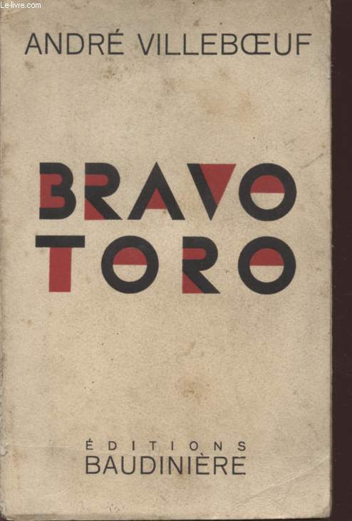 BRAVO TORO.