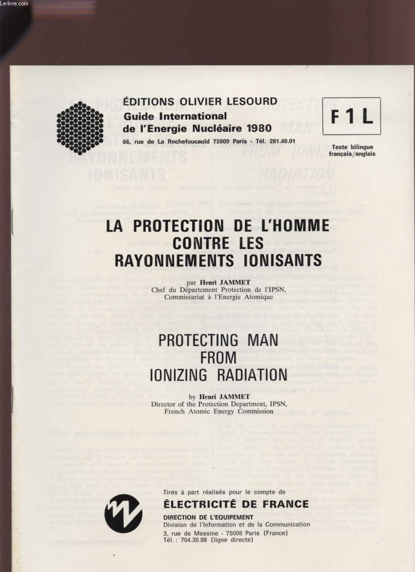 LA PROTECTION DE L'HOMME CONTRE LES RAYONNEMENTS IONISANTS - F1L.