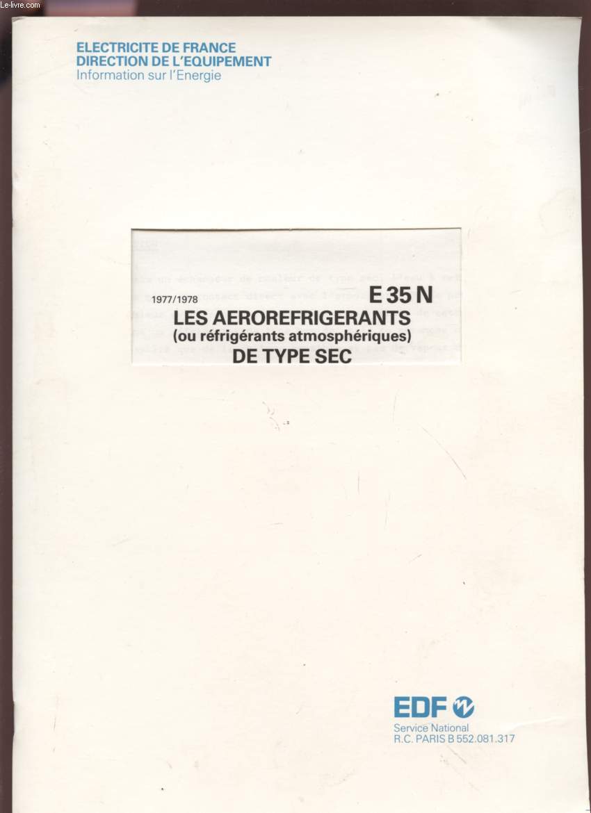 LES AEROREFRIGERANTS (OU REFRIGERANTS ATMOSPHERIQUES) DE TYPES SEC - 1977 / 1978 - E35N.