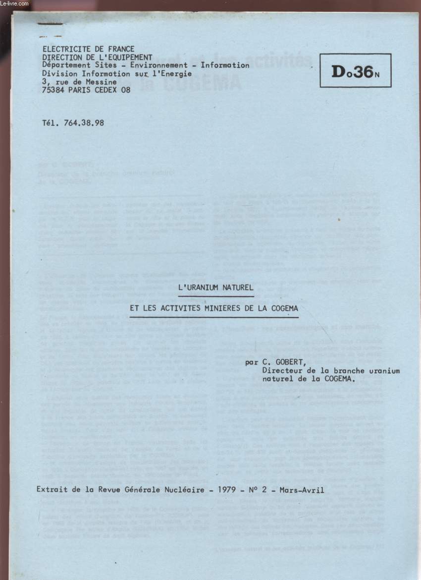L'URANIUM NATUREL ET LES ACTIVITES MINIERES DE LA COGEMA - EXTRAIT DE LA REVUE GENERALE NUCLEAIRE - 1979 - N2 - MARS / AVRIL - Do36N.