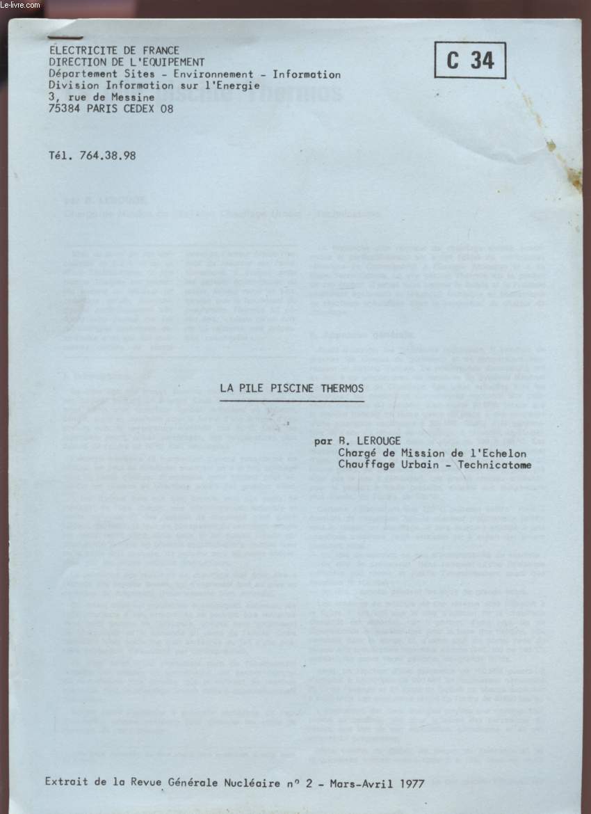 LA PILE PISCINE THERMOS - EXTRAIT DE LA REVUE GENERALE NUCLEAIRE N 2 - MARS / AVRIL 1977 - C34.