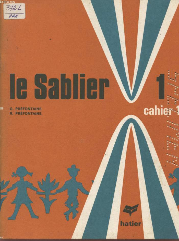 LE SABLIER 1 - CAHIER 1 - SPECIMEN.