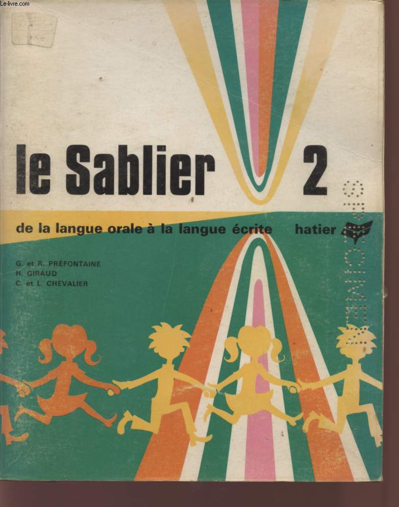 LE SABLIER 2 - DE LA LANGUE ORALE A LA LANGUE ECRITE - SPECIMEN.