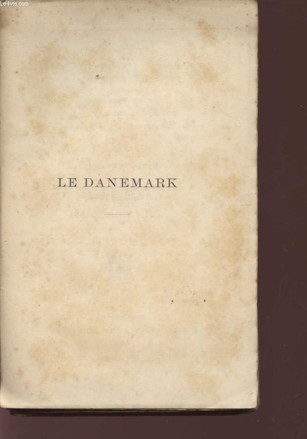 LE DANEMARK - HISTOIRE ET GEOGRAPHIE - LANGUE, LITTERATURE ET BEAUX-ARTS - SITUATIN SOCIALE ET ECONOMIQUE.