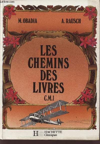 LE CHEMIN DES LIVRES - CLASSES DE CM1.
