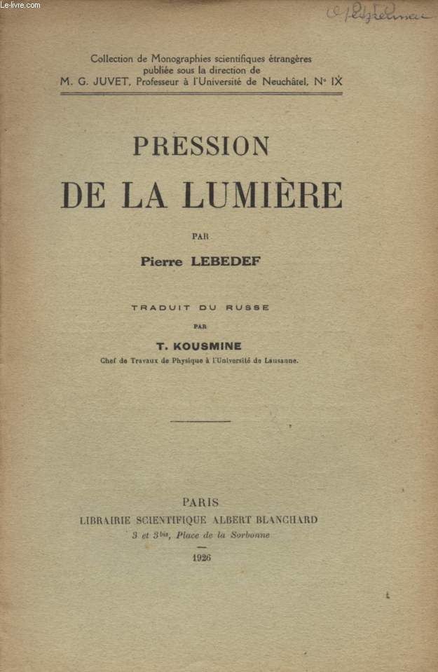PRESSION DE LA LUMIERE - COLLECTION DE MONOGRPAHIES SCIENTIFIQUES ETRANGERES.
