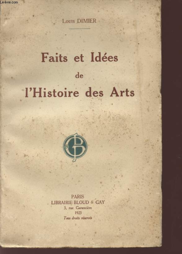 FAITS ET IDEES DE L'HISTOIRE DES ARTS.
