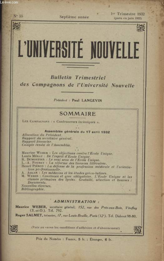 L'UNIVERSITE NOUVELLE - BULLETIN MENSUEL DES COMPAGNONS DE L'UNIVERSITE NOUVELLE - N55 - SEPTIEME ANNEE - 1er TRIMESTRE 1932 (PARU EN JUIN 1932).