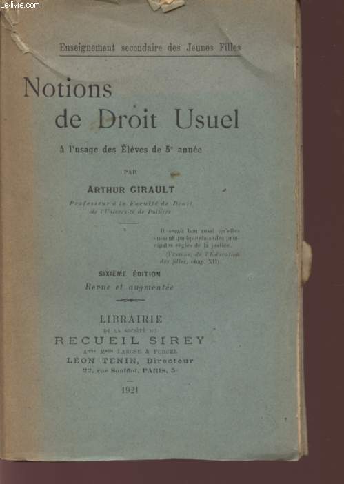 NOTIONS DE DROIT USUEL - A L'USAGE DESD ELEVES DE 5 ANNEE - SIXIEME EDITION.