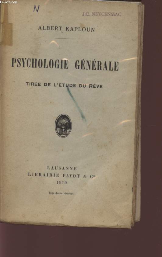 PSYCHOLOGIE GENERALE - TIREE DE L'ETUDE DU REVE.