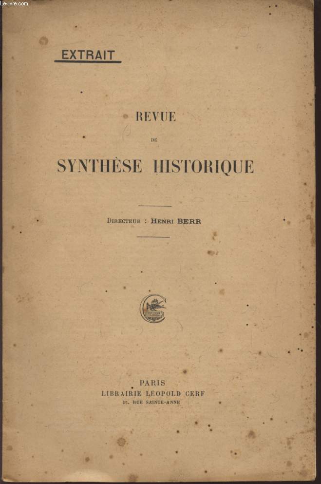 REVUE DE SYNTHESE HISTORIQUE - EXTRAIT / HISTOIRE RELIGIEUSE : LA MYTHOLOGIE GERMANIQUE.