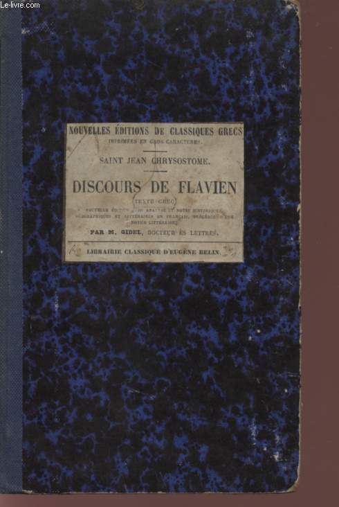 DISCOURS DE L'EVEQUE FLAVIEN A L'EMPEREUR THEODOSE.