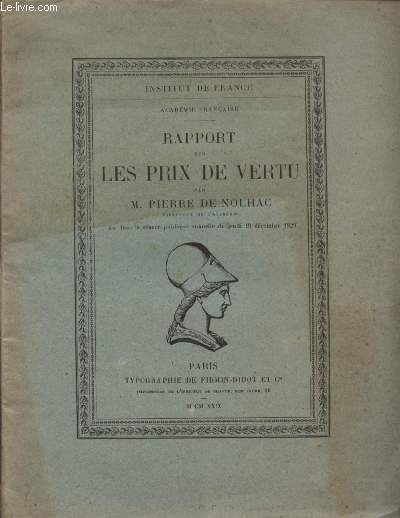 RAPPORT SUR LES PRIX DE VERTU / LU DANS LA SEANCE PUBLIQUE ANNUELLE DU JEUDI 19 DECEMBRE 1929 / INSTITUT DE FRANCE.