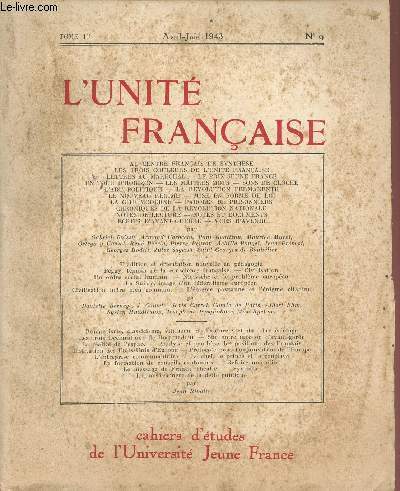 L'UNITE FRANCAISE / TOME III - AVRIL-JUIN 1943 - N9.