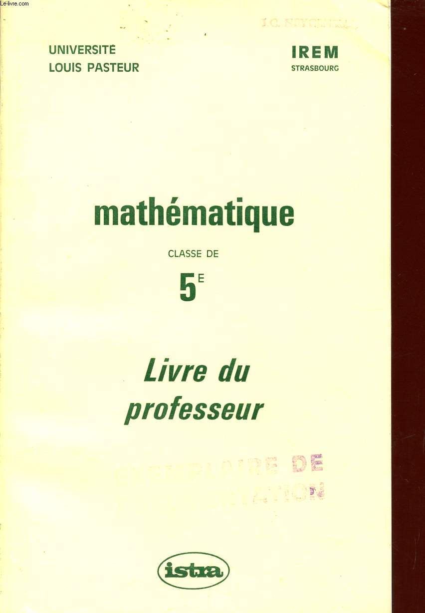 MATHEMATIQUE / LIVRE DU PROFESSEUR / CLASSE DE 5.
