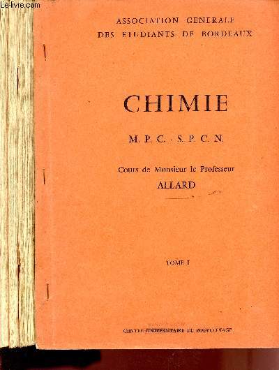 CHIMIE / M.P.C. - S.P.C.N. / TOMES I, II, III ET IV.